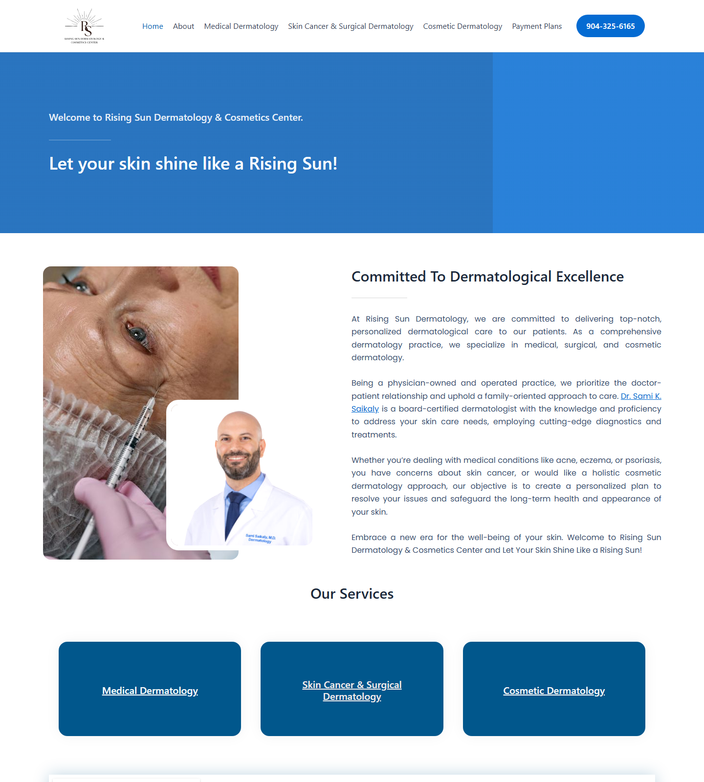 Rising Sun Dermatology & Cosmetics Center — Rising Sun Dermatology & Cosmetics Center website homepage (St. Augustine, FL)